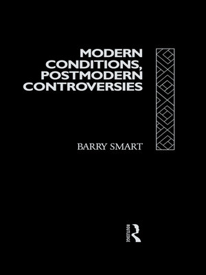 cover image of Modern Conditions, Postmodern Controversies